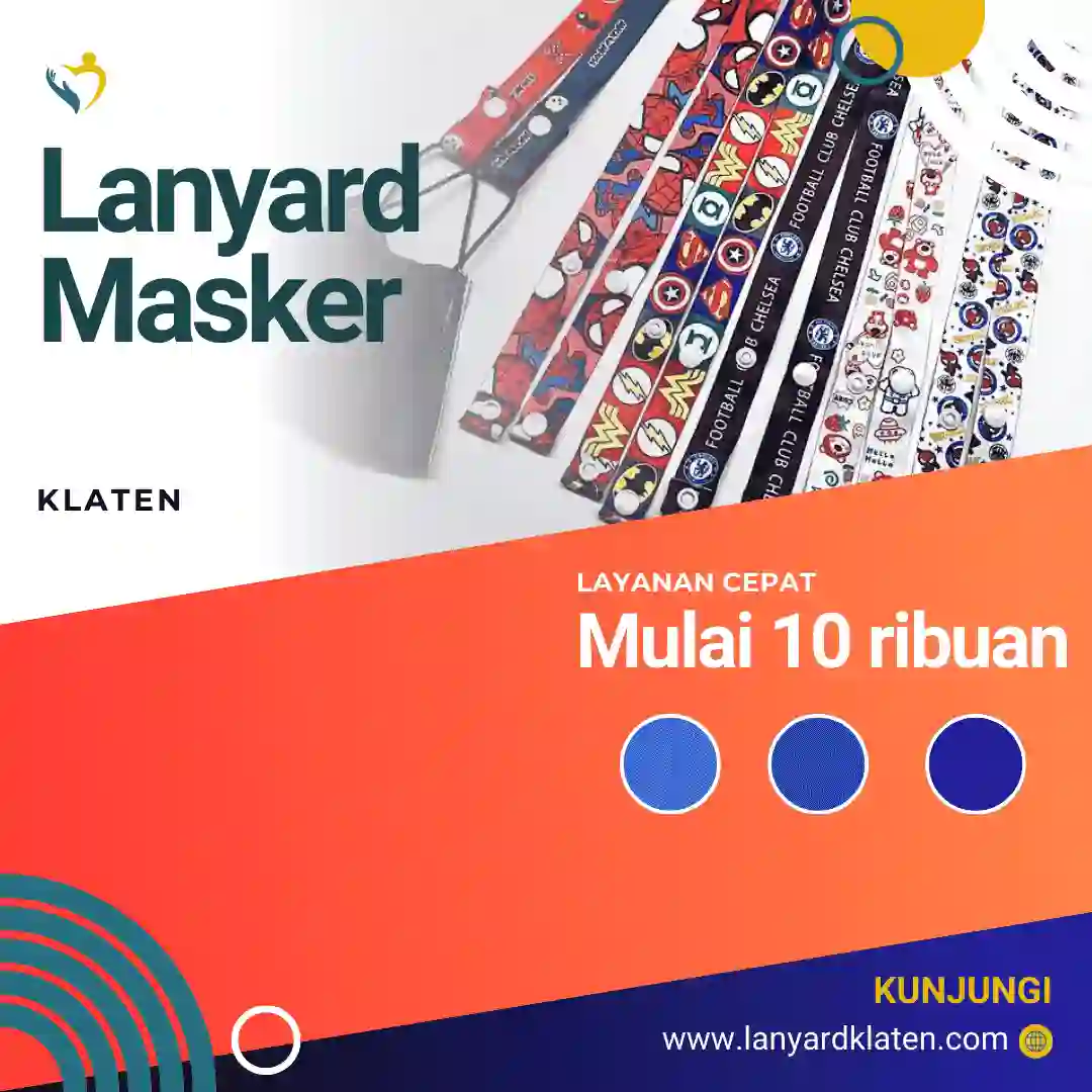 Panduan Lengkap Cetak Lanyard Masker di Klaten